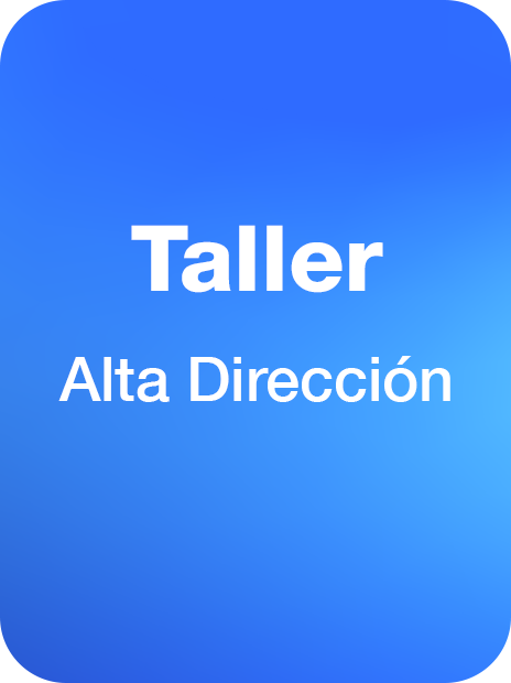 Taller Alta Dirección